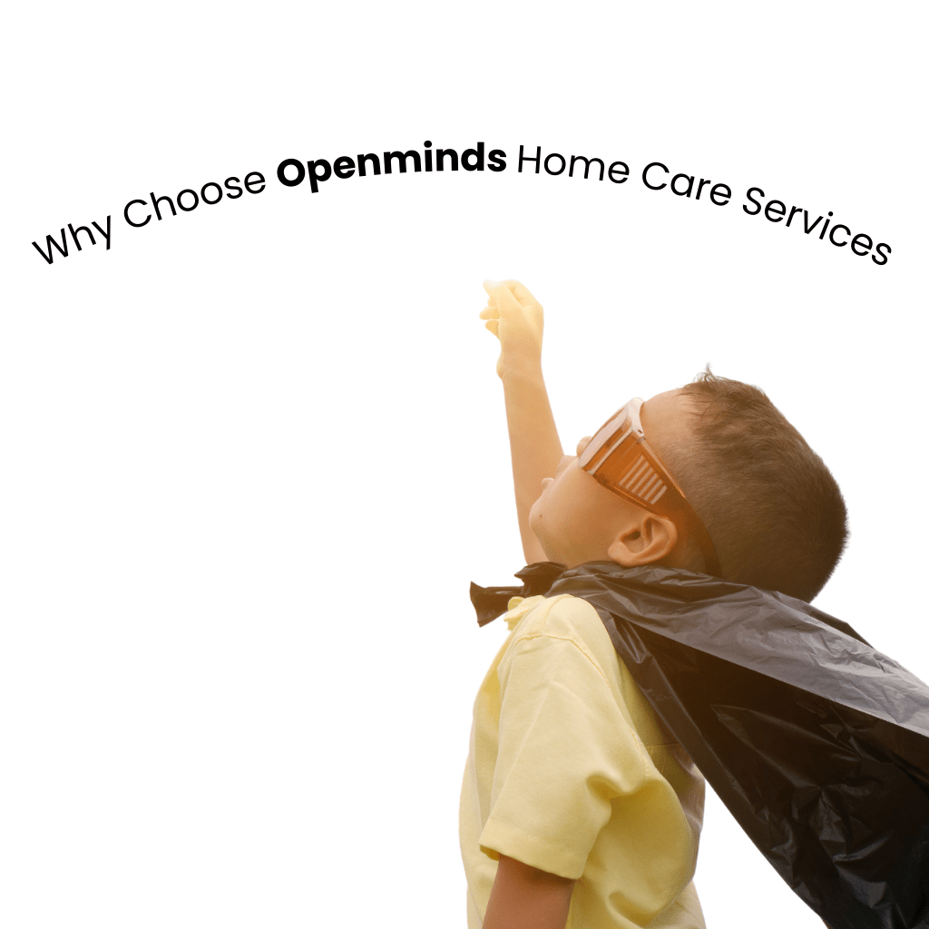 Child Home Health Care OPENMINDS Psychiatry, Counselling